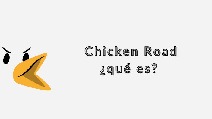 Spain - jugar chicken road